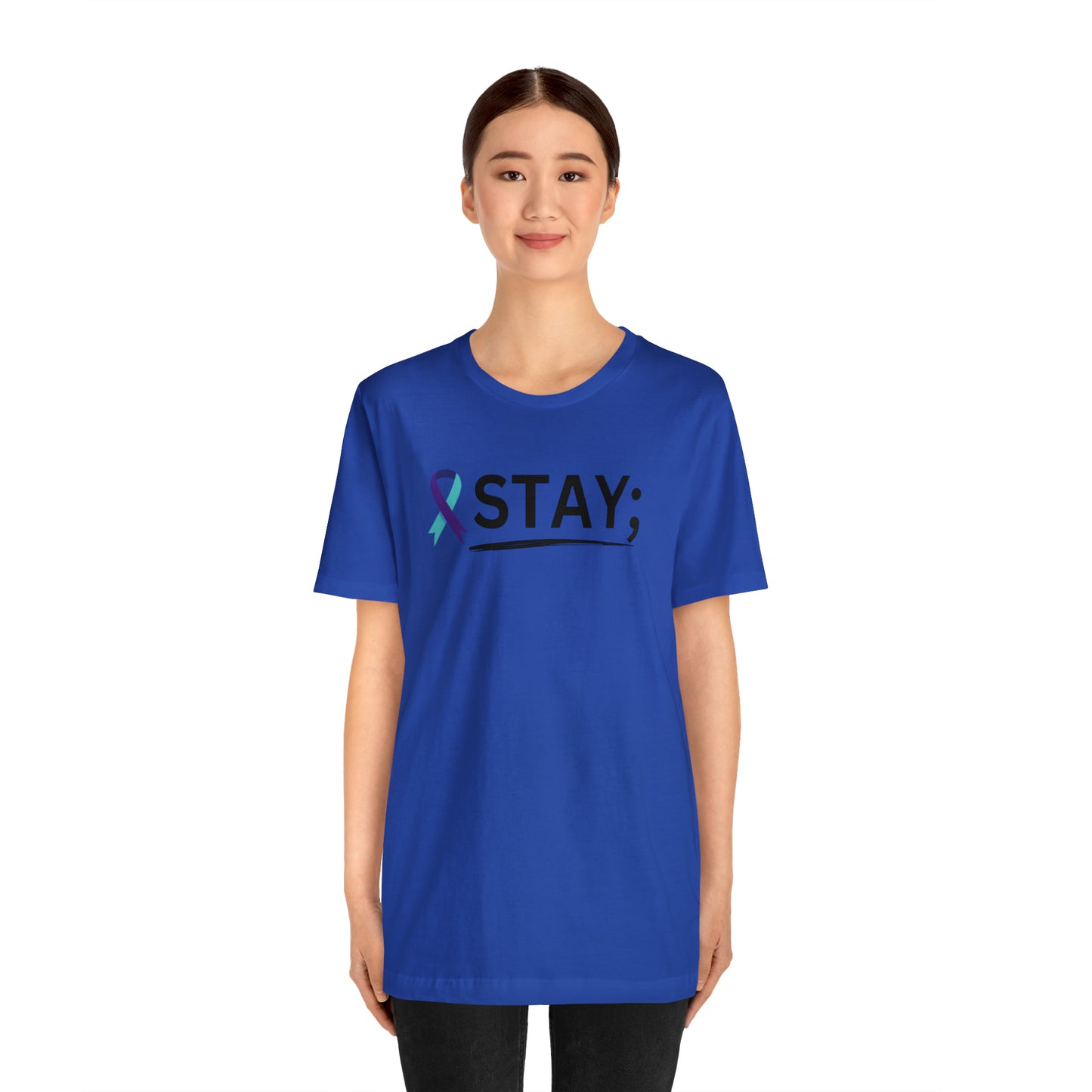 STAY; We Need You T-Shirt