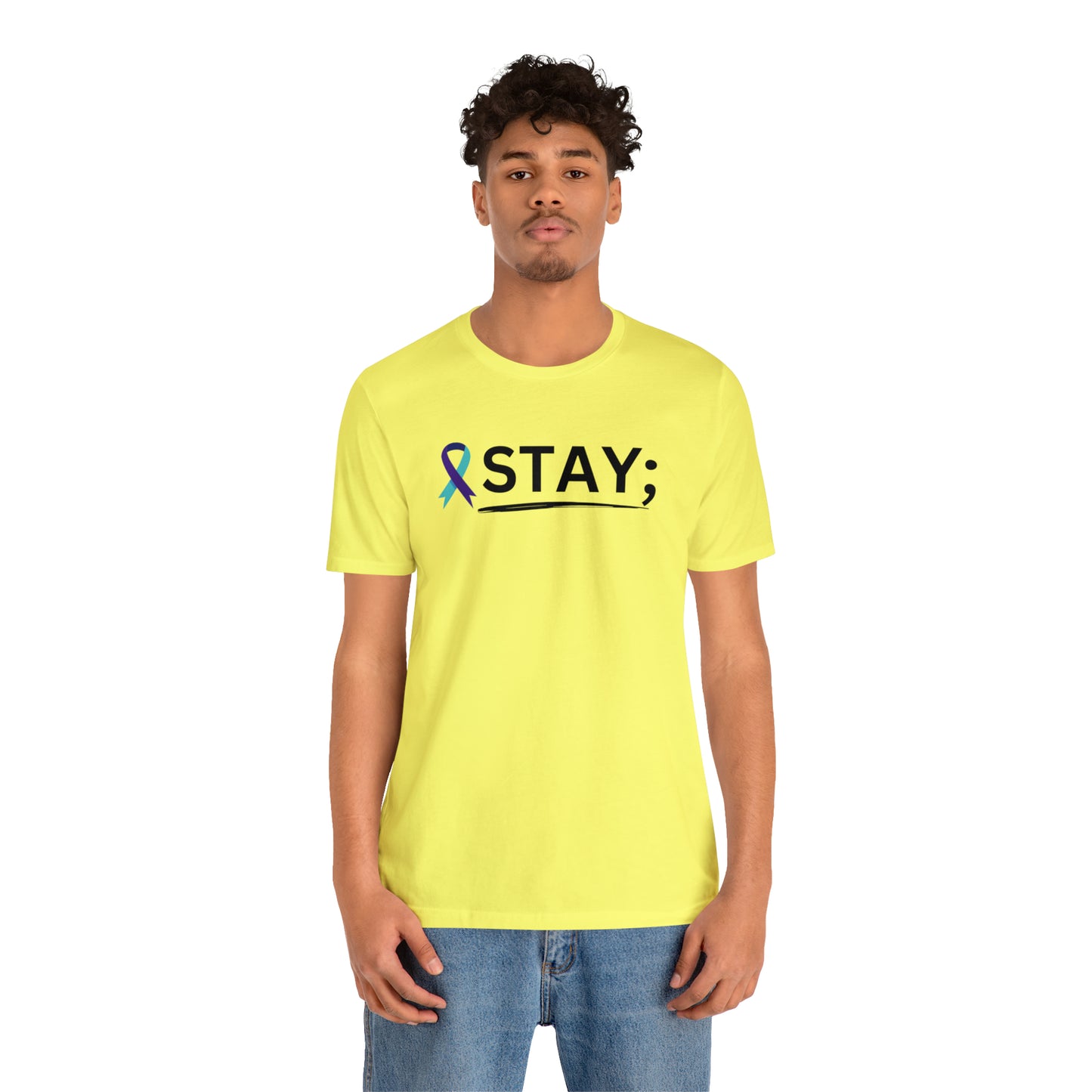 STAY; We Need You T-Shirt