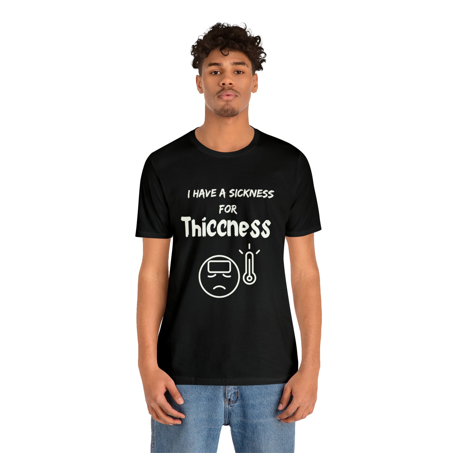 Sickness for Thiccness