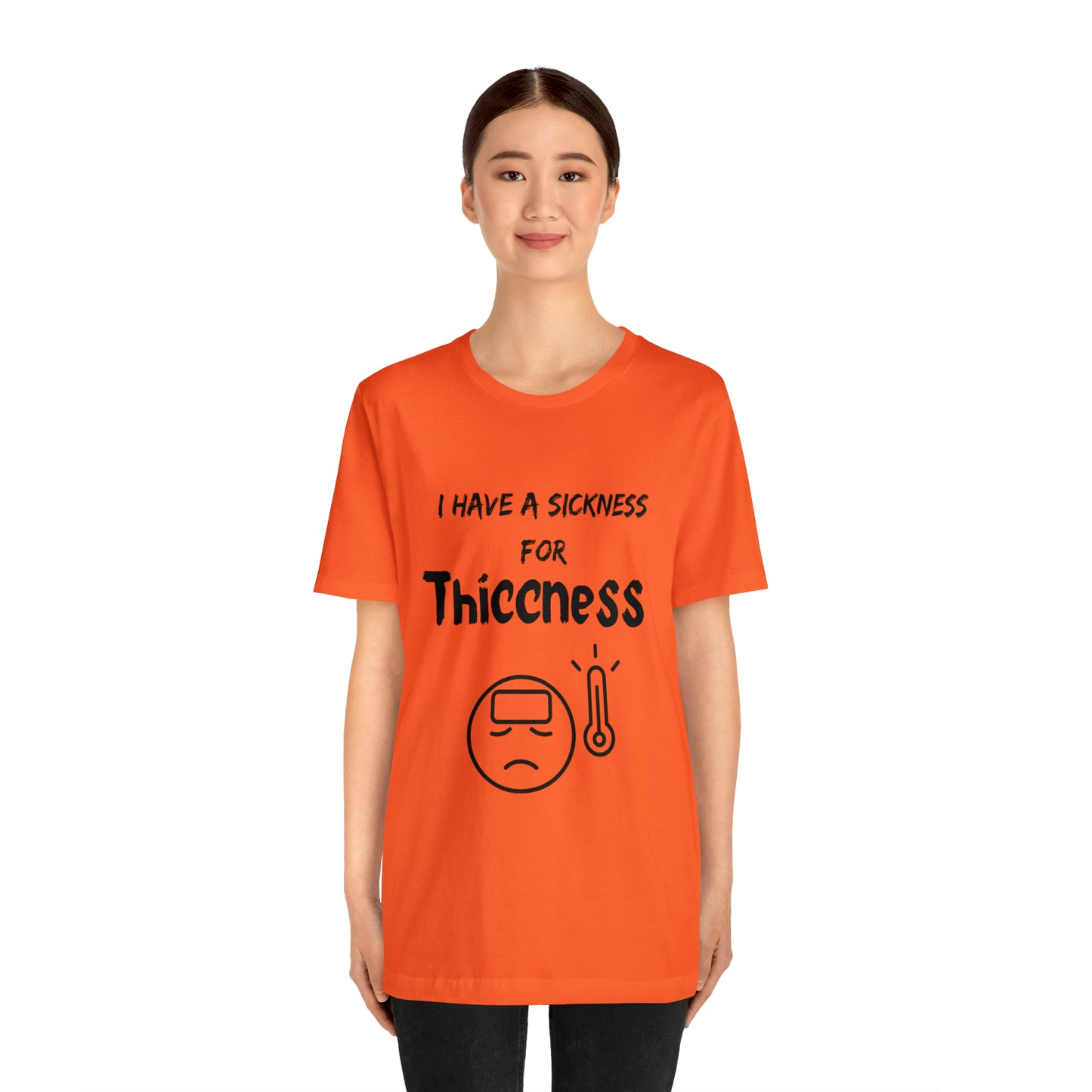 Sickness for Thiccness