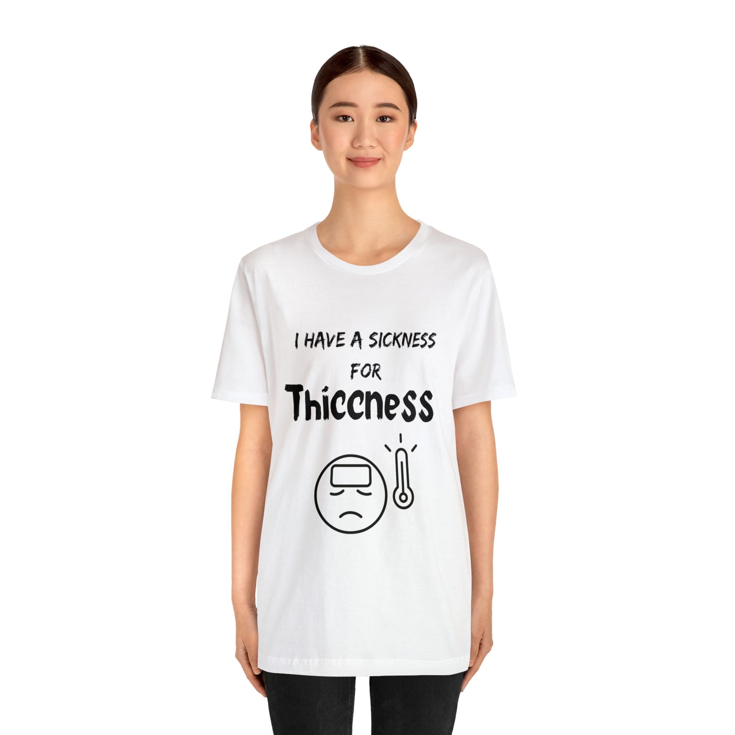 Sickness for Thiccness