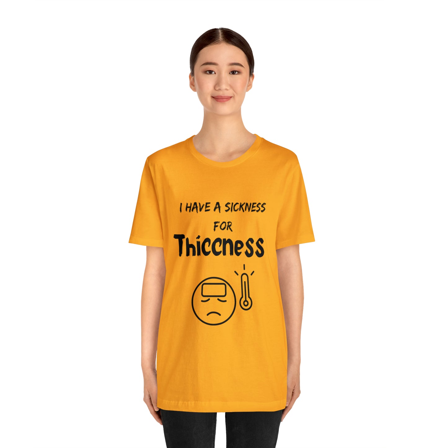 Sickness for Thiccness
