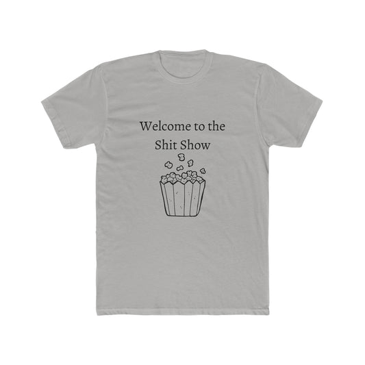 Welcome to the Shit Show